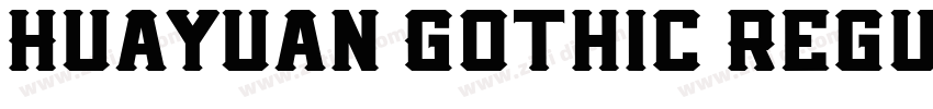 Huayuan Gothic Regul字体转换